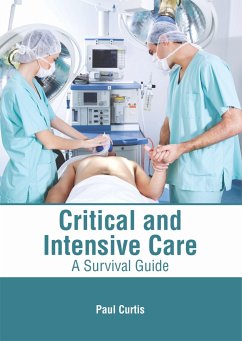 Critical and Intensive Care: A Survival Guide