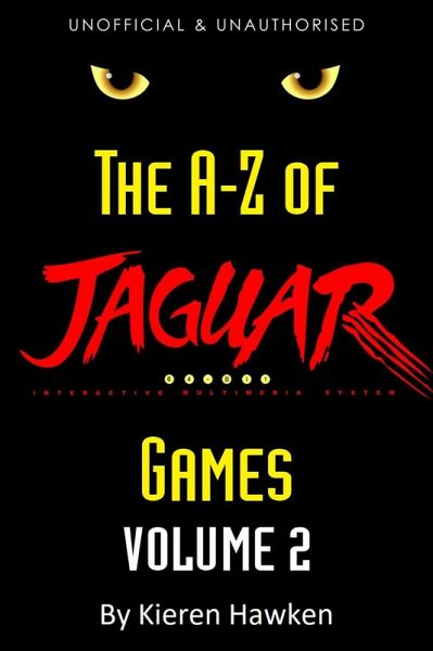 A-Z of Atari Jaguar Games (eBook, ePUB) A-Z of Atari Jaguar Games (eBook, ePUB)