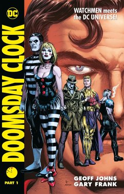 Doomsday Clock Part 1 - Johns, Geoff; Frank, Gary