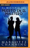 El Misterio del Muerto En El Maletero