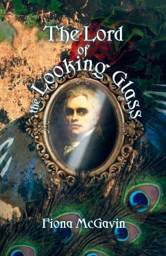 The Lord of the Looking Glass and Other Stories - McGavin, Fiona