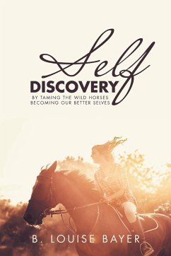Self Discovery - Bayer, B. Louise
