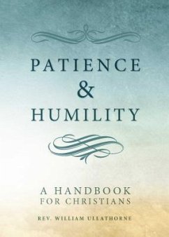 Patience and Humility - Ullathorne, William