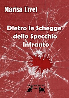 Cover Dietro Le Schegge Dello Specchio Infranto