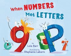 When Numbers Met Letters - Barr, Lois