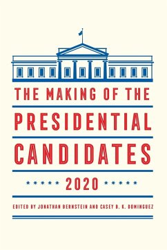 The Making of the Presidential Candidates 2020