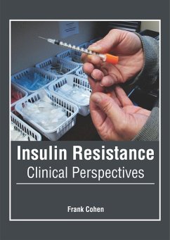 Insulin Resistance: Clinical Perspectives