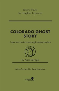 Colorado Ghost Story - Savage, Alice