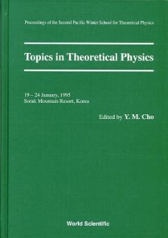 Topics in Theoretical Physics - Proceedings of the Second Pacific Winter for Theoretical Physics