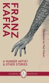 Hunger Artist & Other Stories; Poems and Songs of Love (eBook, ePUB) Hunger Artist & Other Stories; Poems and Songs of Love (eBook, ePUB)