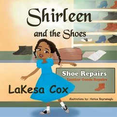 Shirleen and the Shoes - Cox, Lakesa