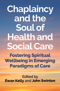 Chaplaincy and the Soul of Health and Social Care