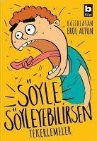 Söyle Söyleyebilirsen - Tekerlemeler - Kolektif