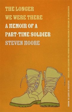 The Longer We Were There - Moore, Steven