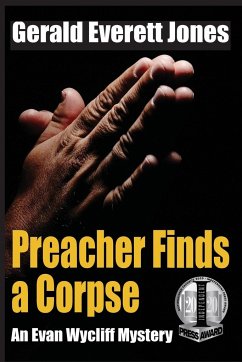 Preacher Finds a Corpse - Jones, Gerald Everett