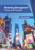 Marketing Management: Theory and Practice