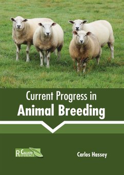 Current Progress in Animal Breeding