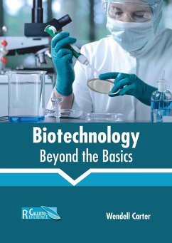 Biotechnology: Beyond the Basics