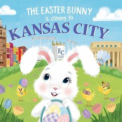 The Easter Bunny Is Coming to Kansas City - James, Eric