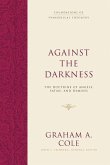 Against the Darkness