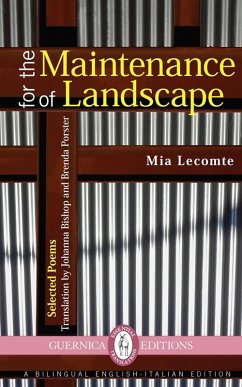 For the Maintenance of Landscape (eBook, ePUB) - Lecomte, Mia; Bishop, Johanna; Porster, Brenda