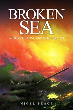 Broken Sea (eBook, ePUB) - Peace, Nigel