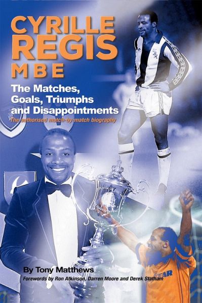 Cyrille Regis MBE (eBook, ePUB) Cyrille Regis MBE (eBook, ePUB)