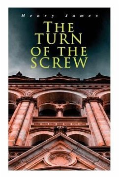 The Turn of the Screw - James, Henry