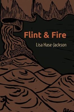 Flint and Fire - Hase-Jackson, Lisa