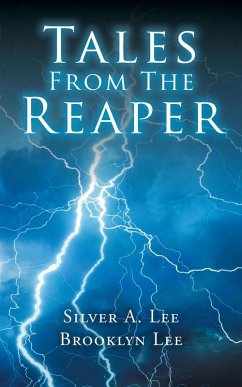 Tales from the Reaper - Lee, Silver A.; Lee, Brooklyn