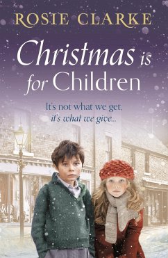 The Christmas Is for Children - Clarke, Rosie