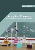 Analytical Chemistry: Advanced Concepts and Applications