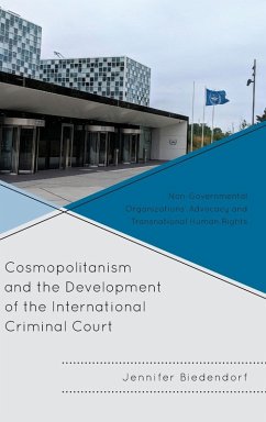 Cover Cosmopolitanism and the Development of the International Criminal Court