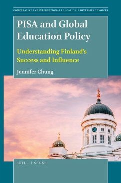 Pisa and Global Education Policy - Chung, Jennifer