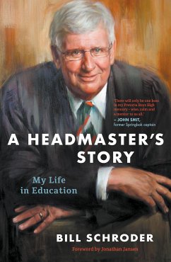 A Headmaster's Story (eBook, ePUB) - Schroder, Bill