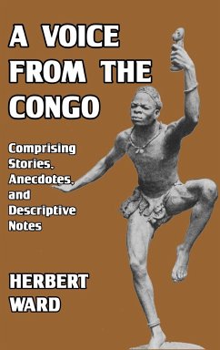 A Voice from the Congo - Ward, Herbert