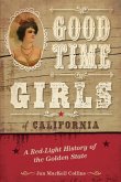 Good Time Girls of California