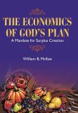 The Economics of God's Plan The Economics of God's Plan