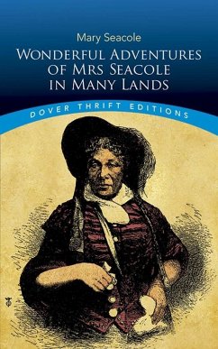 Wonderful Adventures of Mrs Seacole in Many Lands - Seacole, Mary