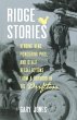 Ridge Stories: Herding Hens, Powdering... - Bild 1