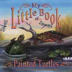 My Little Book of Painted Turtles (My Little Book Of...) - Marston, Hope Irvin