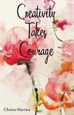 Creativity Takes Courage (eBook, ePUB)