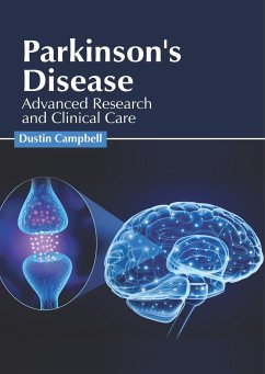 Parkinson's Disease: Advanced Research and Clinical Care