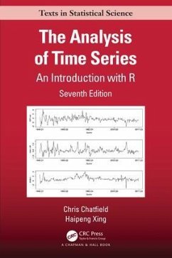 The Analysis of Time Series - Chatfield, Chris (University of Bath, UK); Xing, Haipeng (SUNY, Stony Brook, New York, USA)