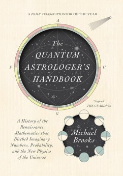 The Quantum Astrologer's Handbook - Brooks, Michael