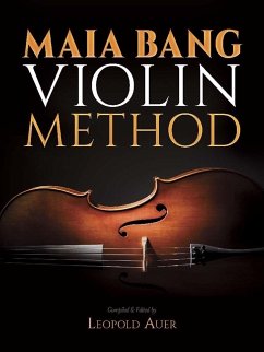 Maia Bang Violin Method - Auer, Leopold