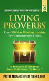 Distinguished Wisdom Presents . . . &quote;Living Proverbs&quote;-Vol. 4