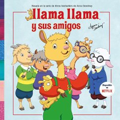 Llama Llama y Sus Amigos = Llama Llama and Friends - Dewdney, Anna