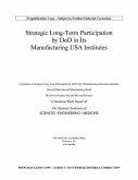 Strategic Long-Term Participation by Dod in Its Manufacturing USA Institutes