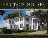 Heritage Houses of Prince Edward Island: Two Hundred Years of Domestic Architecture